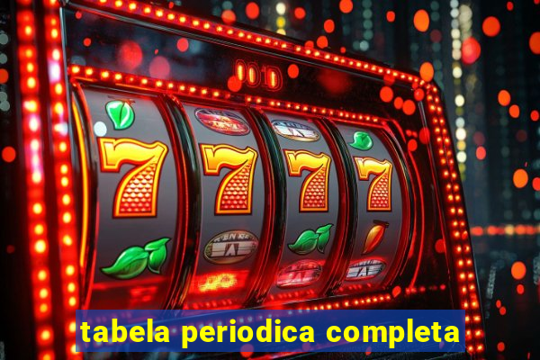 tabela periodica completa